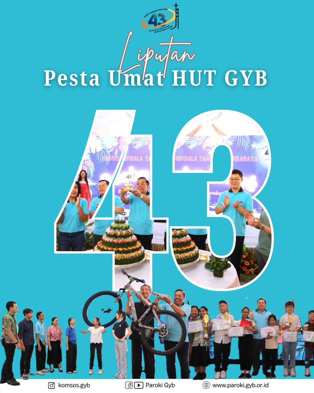 Perayaan Pesta Umat Ulang Tahuan 43 Paroki